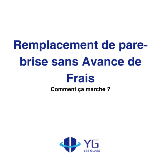 Le remplacement de pare-brise sans avance de frais : Comment ça marche ?